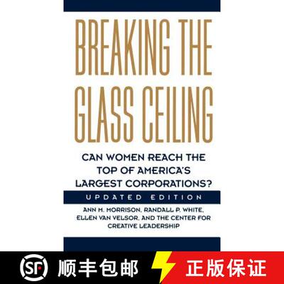 【3-4周达】Breaking the Glass Ceiling: Can Women Reach the Top of America's Largest Corporations? Upd... [9780201627022]