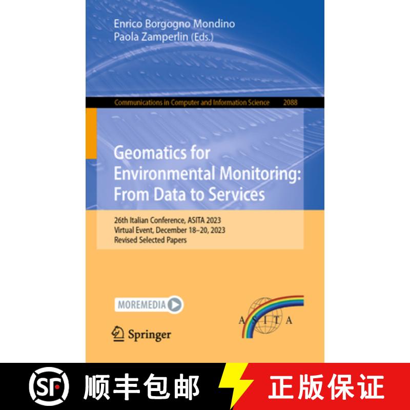 【3-4周达】Geomatics for Environmental Monitoring: From Data to Services: 26th Italian Conference, AS... [9783031599248]