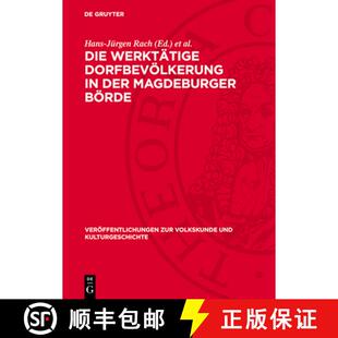 Vom Werktätige Der 预订 Börde Alltag B... Dörflichen Dorfbevölkerung Zum Studien 9783112730805 Magdeburger Die