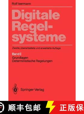 【3-4周达】Digitale Regelsysteme : Band 1: Grundlagen, deterministische Regelungen [9783540165965]