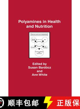 【3-4周达】Polyamines in Health and Nutrition (Softcover reprint of hardcover 1st ed. 1999) [9781441947352]