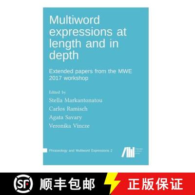 【3-4周达】Multiword expressions at length and in depth [9783961101245]