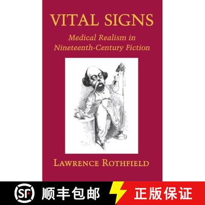 【3-4周达】Vital Signs – Medical Realism in Nineteenth–Century Fiction [9780691029542]
