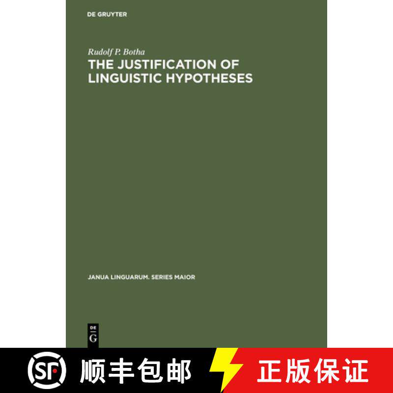 预订 The Justification of Linguistic Hypotheses: A Study of Nondemonstrative Inference in Transformat... [9789027925428]