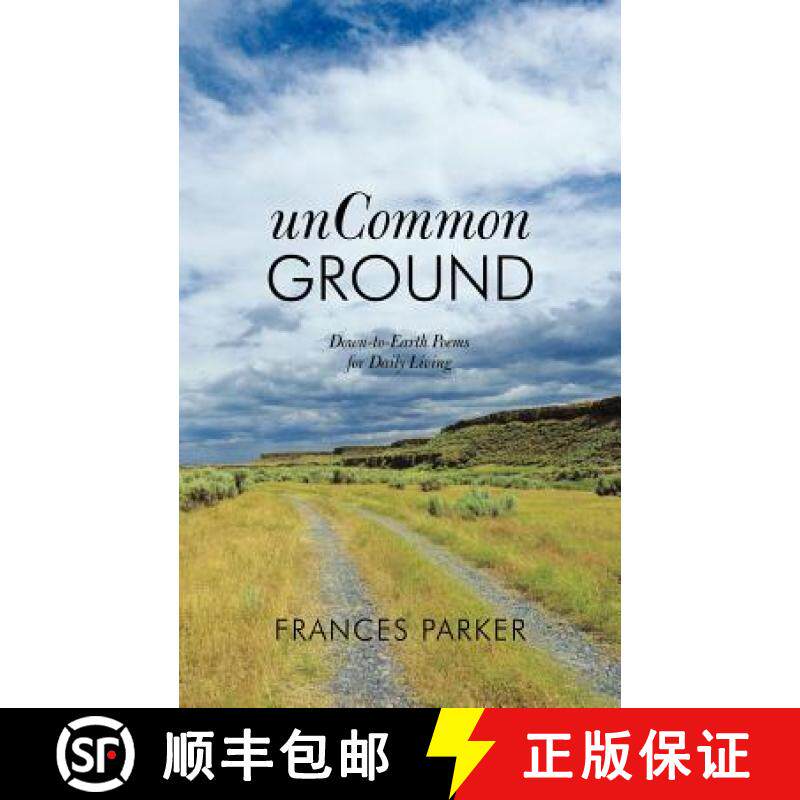 【3-4周达】Uncommon Ground: Down-To-Earth Poems for Daily Living [9781449729981]