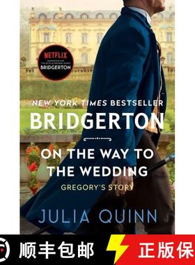 【3-4周达】On the Way to the Wedding: Bridgerton: Gregory's Story [9780063141360]