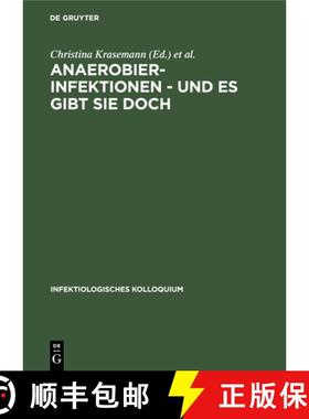 预订 Anaerobier-Infektionen - und es gibt sie doch [9783110102826]