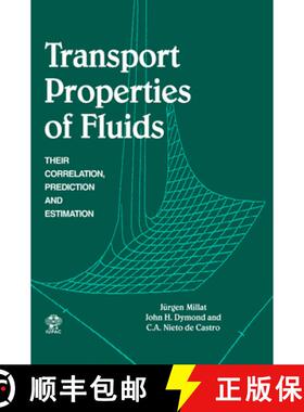 【3-4周达】Transport Properties of Fluids: Their Correlation, Prediction and Estimation [9780521461788]