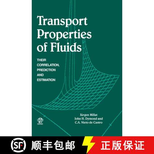【3-4周达】Transport Properties of Fluids: Their Correlation, Prediction and Estimation [9780521461788]