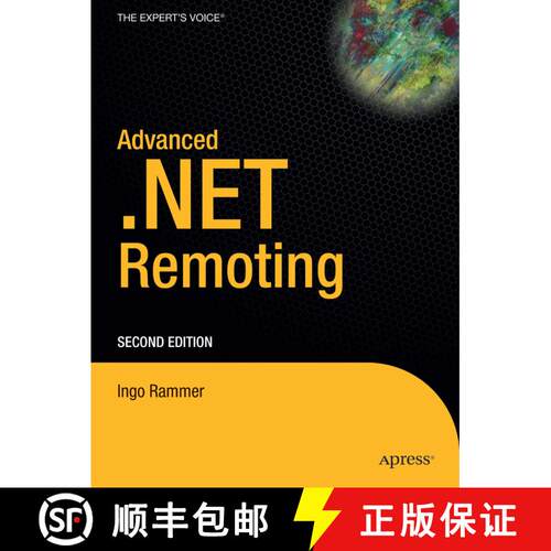 【3-4周达】Advanced .Net Remoting, Second Edition (2nd ed.) [9781590594179]