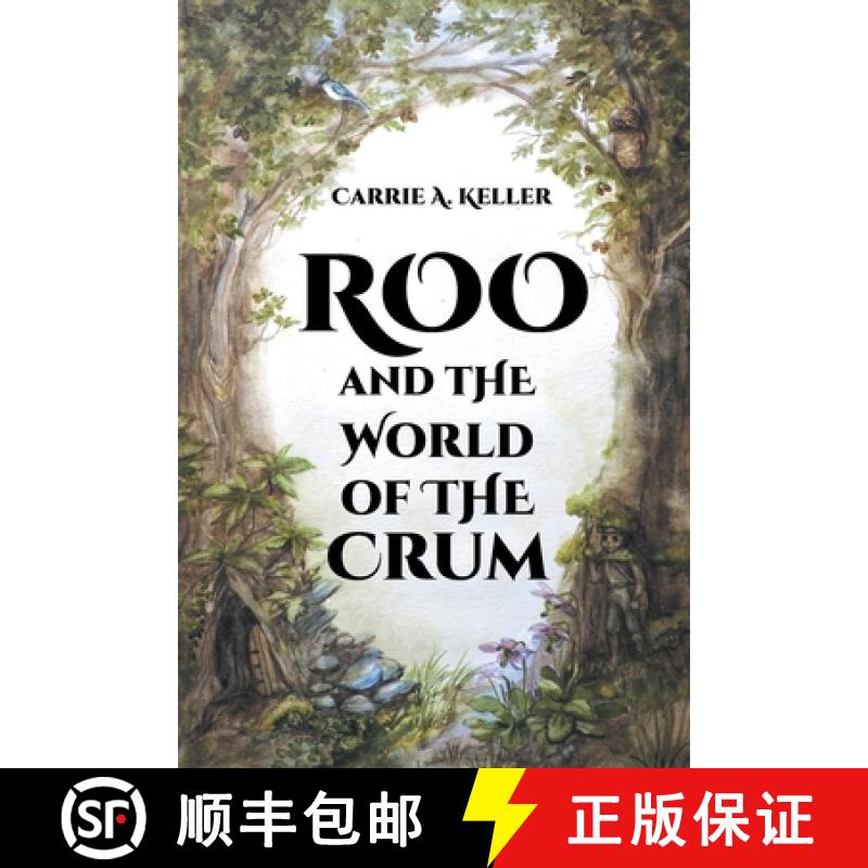 【3-4周达】Roo and the World of the Crum [9781662479892]