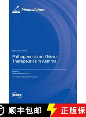 【3-4周达】Pathogenesis and Novel Therapeutics in Asthma [9783036578422]
