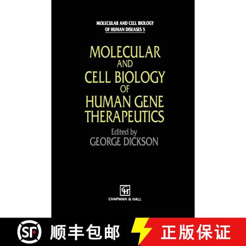 【3-4周达】Molecular and Cell Biology of Human Gene Therapeutics [9789401042420]