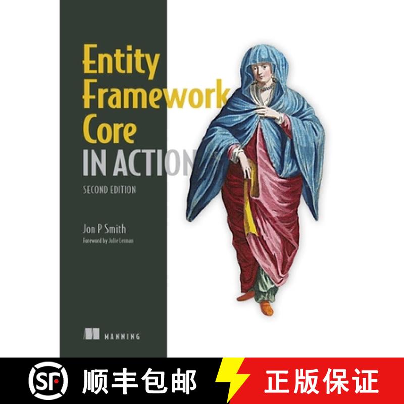 【3-4周达】Entity Framework Core in Action, Second Edition [9781617298363]