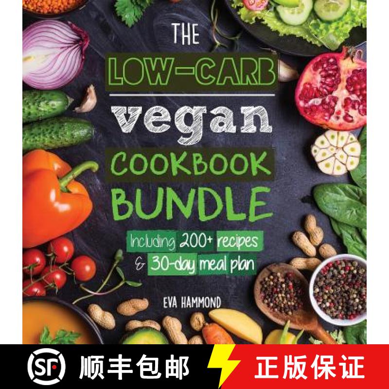 【3-4周达】The Low Carb Vegan Cookbook Bundle: Including 30-Day Ketogenic Meal Plan (200+ Recipes: Br... [9789492788184]