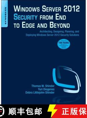 【3-4周达】Windows Server 2012 Security from End to Edge and Beyond: Architecting, Designing, Plannin... [9781597499804]