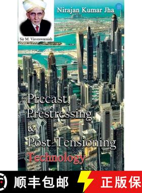 【3-4周达】Precast, Prestressing & Post-Tensioning Technology [9789393384416]