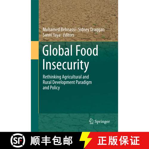 【3-4周达】精装 Global Food Insecurity: Rethinking Agricultural and Rural Development Paradigm and Po... [9789400708891]