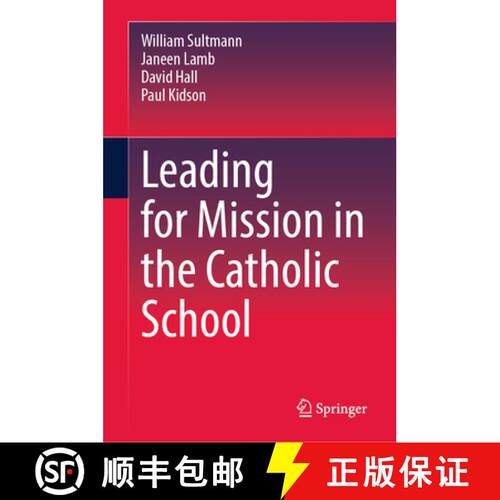 【3-4周达】精装 Leading for Mission in the Catholic School [9789819538188]