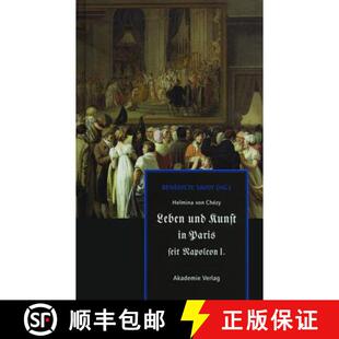 Chézy. 9783050046280 Paris Helmina von seit und Leben 预订 Kunst Napoleon