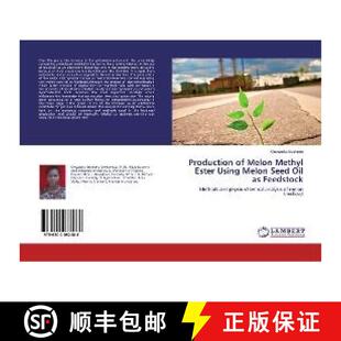 Seed Production Ester 预订 Oil 9786202082488 Melon Feedstock Methyl Using