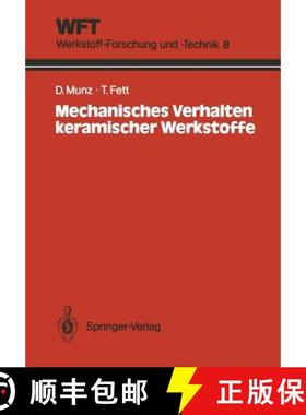 【3-4周达】Mechanisches Verhalten keramischer Werkstoffe : Versagensablauf, Werkstoffauswahl, Dimensi... [9783540515081]