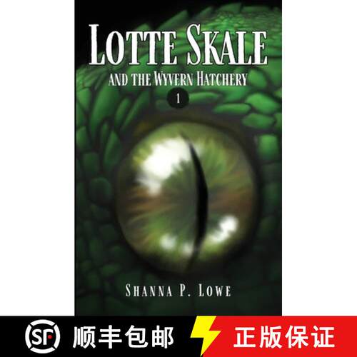 【3-4周达】Lotte Skale and the Wyvern Hatchery [9798985956498]