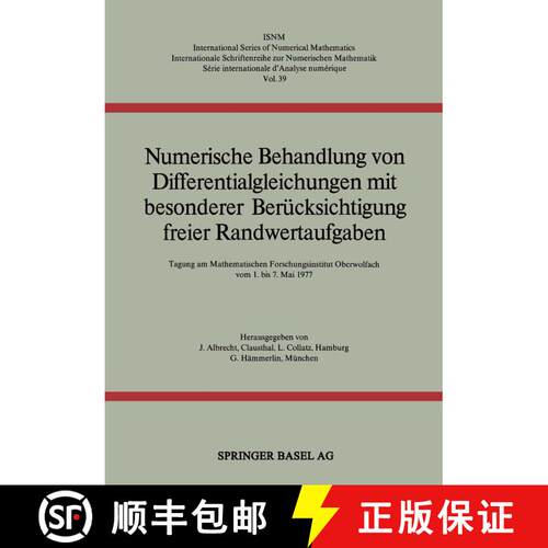 【3-4周达】Numerische Behandlung von Differentialgleichungen mit besonderer Berücksichtigung freier ... [9783764309862]
