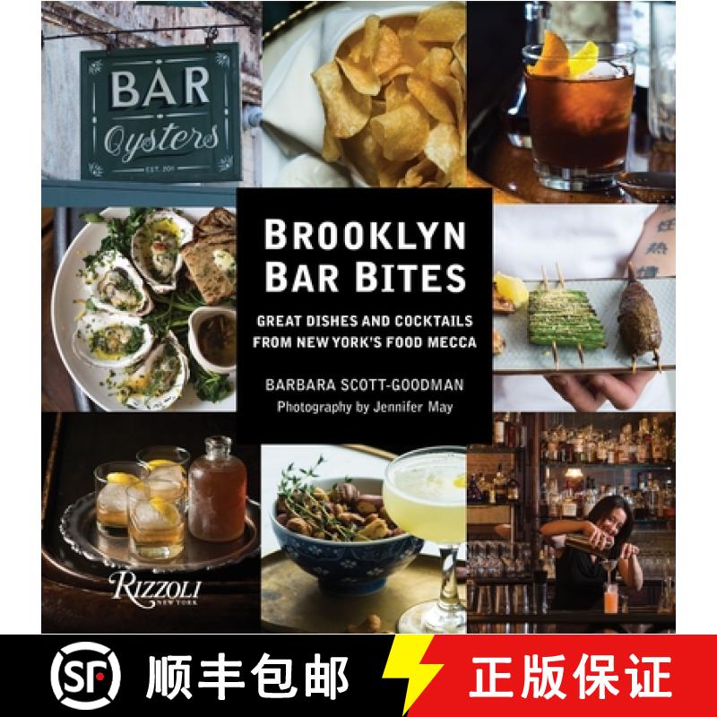 【3-4周达】Brooklyn Bar Bites: Great Dishes and Cocktails from New York's Food Mecca [9780847848256]