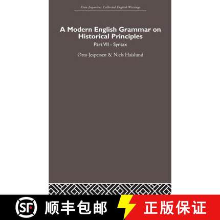 【3-4周达】A Modern English Grammar on Historical Principles: Part VII - Syntax [9780415402552]