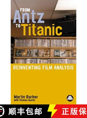 【3-4周达】From Antz to Titanic: Reinventing Film Analysis [9780745315799]