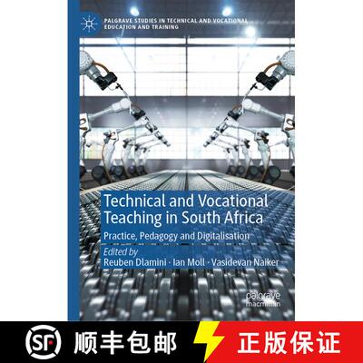 【3-4周达】精装 Technical and Vocational Teaching in South Africa: Practice, Pedagogy and Digitalisation [9783031582059]