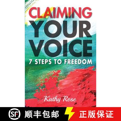 【3-4周达】Claiming Your Voice: 7 Steps to Freedom [9781989161760]