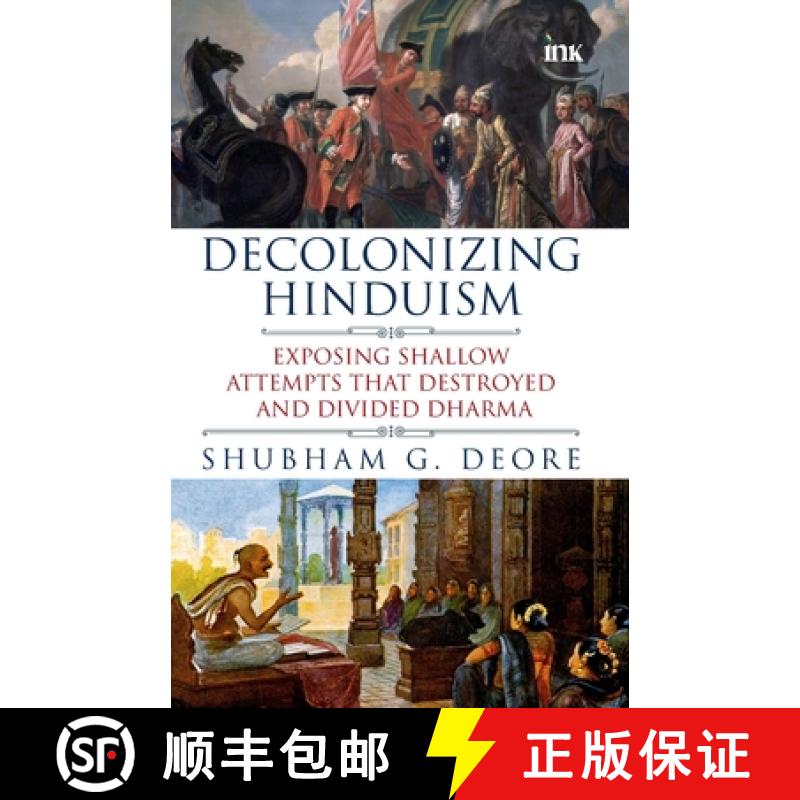 【2-3周达】Decolonizing Hinduism [9789392209925]