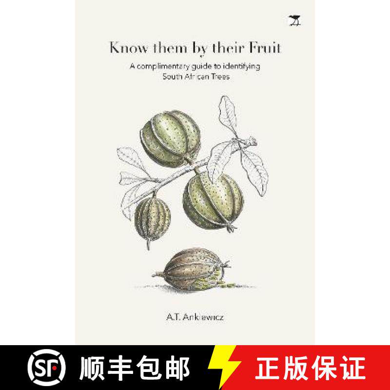【3-4周达】Know Them by Their Fruit: A Guide to Identifying South African [9781431430697]