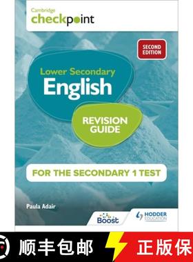 Cambridge Checkpoint Lower Secondary English Revision Guide for the Secondary 1 Test 2nd Edition: Hod... [9781398342873]