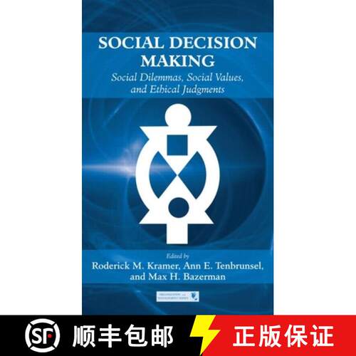 【3-4周达】精装 Social Decision Making: Social Dilemmas, Social Values, and Ethical Judgments [9781841698991]