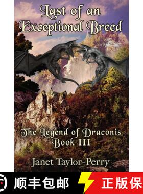 【3-4周达】Last of an Exceptional Breed [9780999069288]