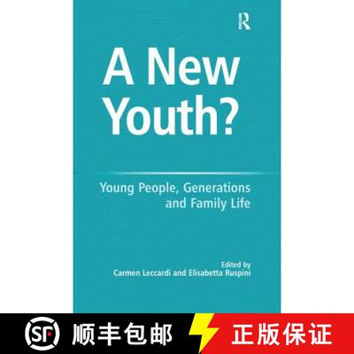 【3-4周达】A New Youth? : Young People, Generations and Family Life [9781138253131]