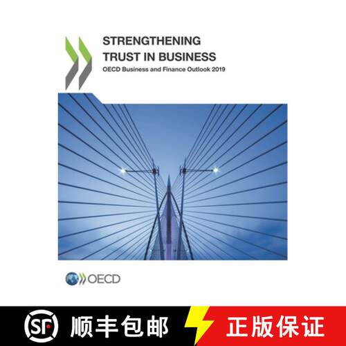 【3-4周达】Strengthening trust in business: OECD business and finance outlook 2019 [9789264507142]