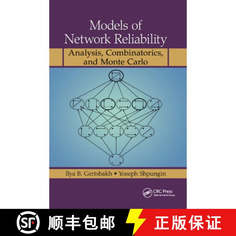 【3-4周达】Models of Network Reliability : Analysis, Combinatorics, and Monte Carlo [9780367384654]