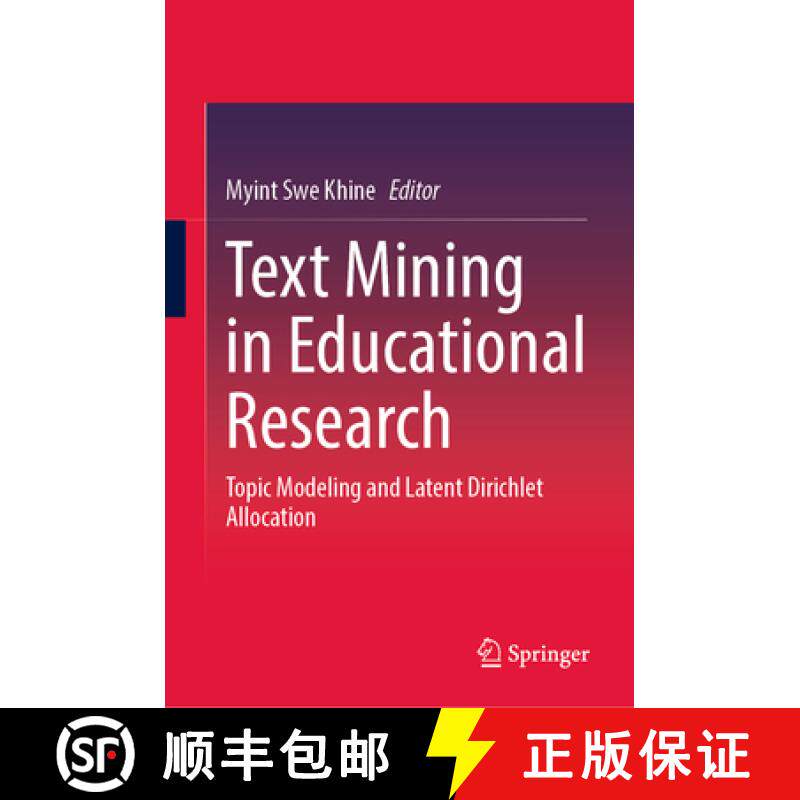 【3-4周达】Text Mining in Educational Research: Topic Modeling and Latent Dirichlet Allocation [9789819778577]