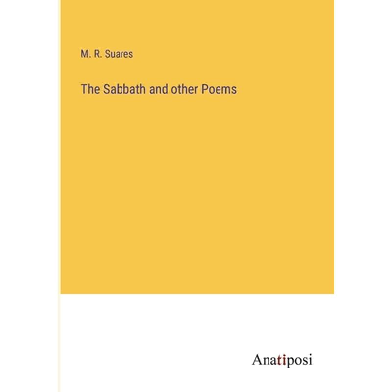 【4周达】The Sabbath and other Poems [9783382141967] 书籍/杂志/报纸 文学类原版书 原图主图