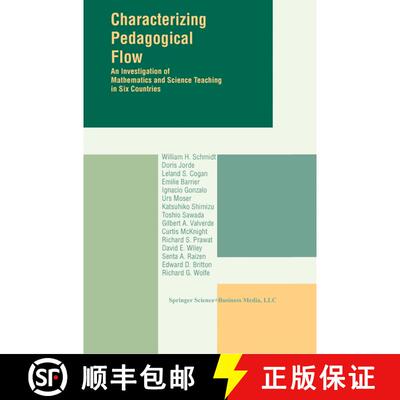 【3-4周达】Characterizing Pedagogical Flow : An Investigation of Mathematics and Science Teaching in ... [9780792342731]