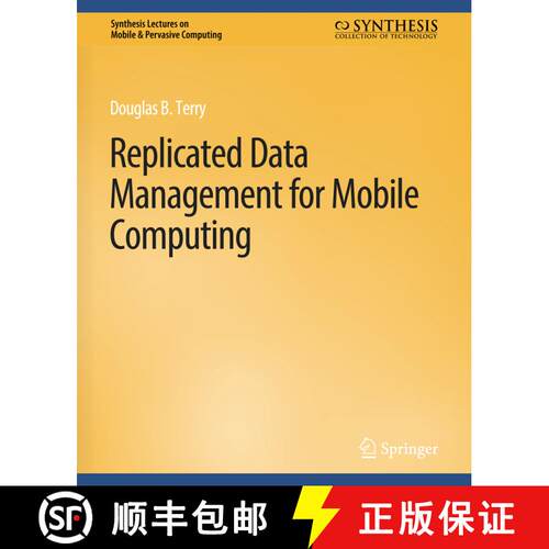 【3-4周达】Replicated Data Management for Mobile Computing [9783031013492]