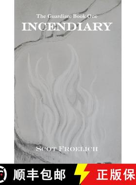 预订 Incendiary [9781734723229]