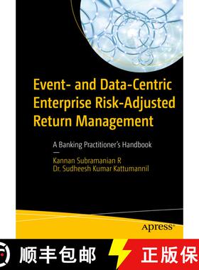 【3-4周达】Event- and Data-Centric Enterprise Risk-Adjusted Return Management : A Banking Practitione... [9781484274392]