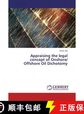 预订 Appraising the legal concept of Onshore/ Offshore Oil Dichotomy [9786202066396]