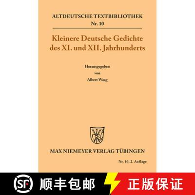 【3-4周达】Kleinere Deutsche Gedichte des XI. und XII. Jahrhunderts [9783110483833]