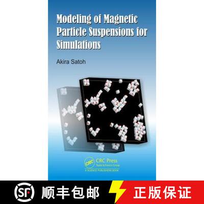 【3-4周达】Modeling of Magnetic Particle Suspensions for Simulations [9781498740913]